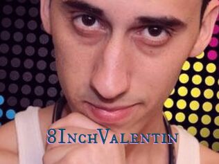 8InchValentin