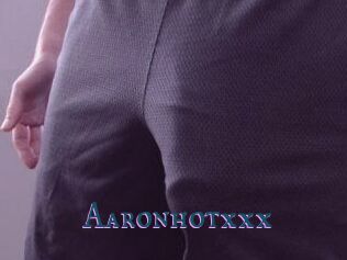 Aaronhotxxx