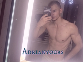Adrianyours