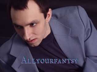 Allyourfantsy