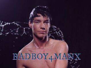 BADBOY4MANX