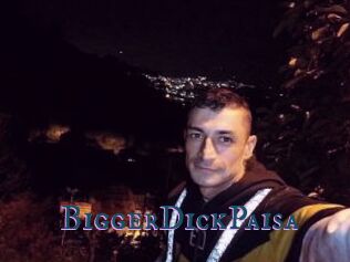BiggerDickPaisa