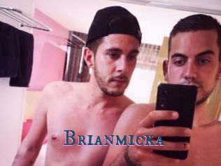 Brianmicka
