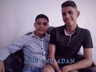 Bob_and_adan