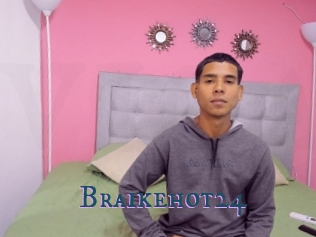 Braikehot24