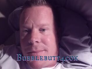 Bubblebutt4cok