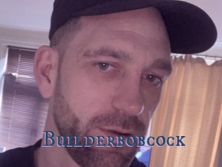 Builderbobcock