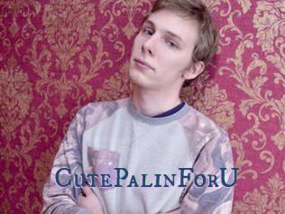 CutePalinForU