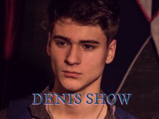 DENIS_SHOW