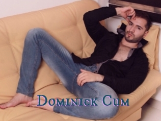 Dominick_Cum