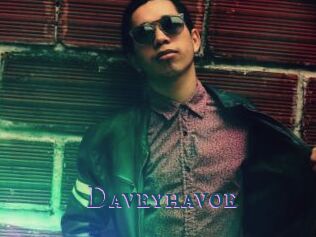 Daveyhavoe
