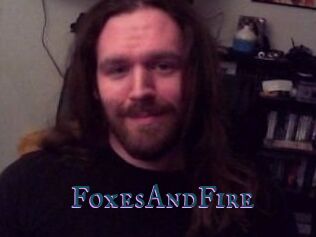 FoxesAndFire