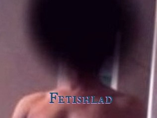 Fetishlad