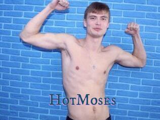 HotMoses