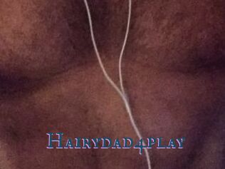 Hairydad4play