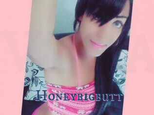 Honeybigbutt