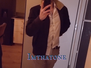 Imthatone