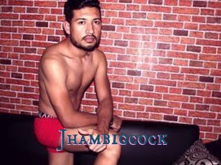 Jhambigcock