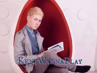KentWannaPlay