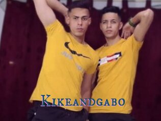 Kikeandgabo