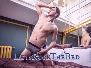 LetsRockTheBed