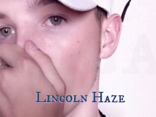 Lincoln_Haze