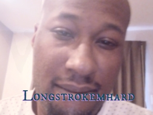 Longstrokemhard