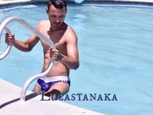 Lucastanaka