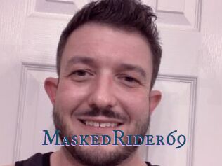 MaskedRider69