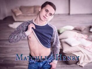 MatchlessHenry