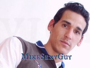 MikeSexyGuy