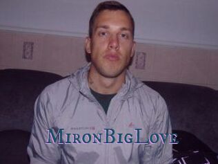 MironBigLove