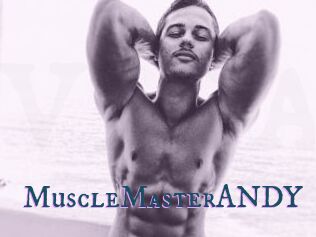 MuscleMasterANDY