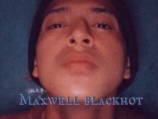 Maxwell_blackhot