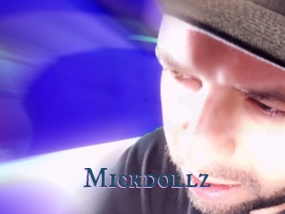 Mickdollz
