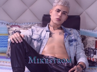 Mikestrom