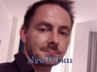 NewToThis