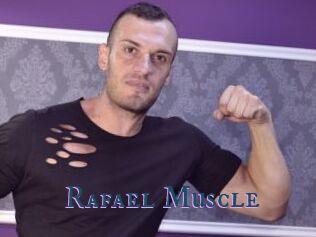 Rafael_Muscle