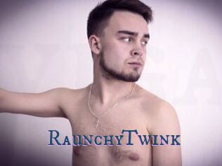 RaunchyTwink