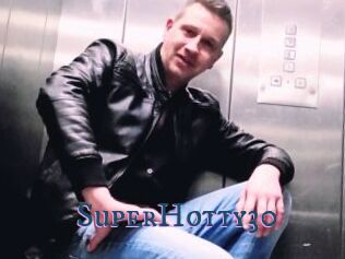 SuperHotty30