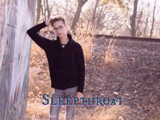 Sleepthroat