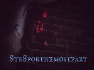 Str8forthemostpart