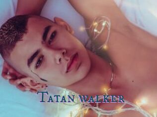 Tatan_walker