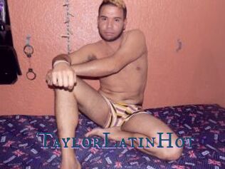 TaylorLatinHot Video gay streaming