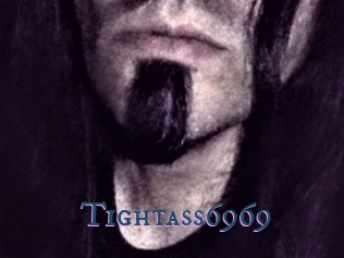Tightass6969