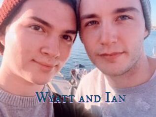 Wyatt_and_Ian