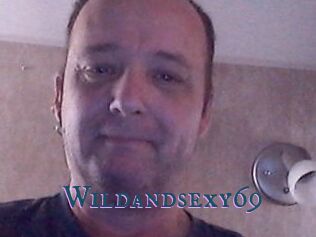 Wildandsexy69